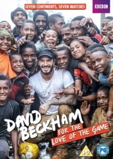 David Beckham - For The Love Of The Game (2015)