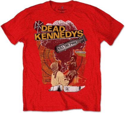 Dead Kennedys Unisex T-Shirt - Kill The Poor