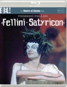 Fellini's Satyricon (1969) (Masters of Cinema, Eureka!)