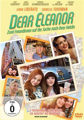 Dear Eleanor - Zwei Freundinnen auf der Suche nach ihrer Heldin (2016)