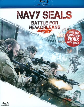 Navy Seals - Battle for New Orleans (2015)