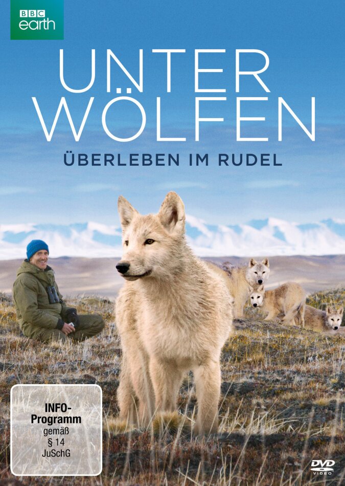 Unter Wölfen - Überleben im Rudel BBC Earth