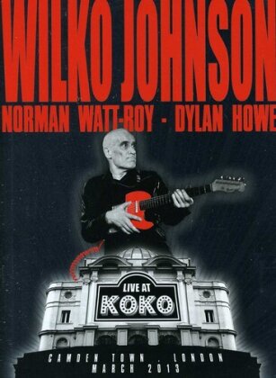 Wilko Johnson - Live At Koko 2013