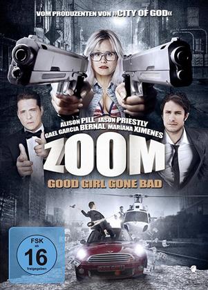 Zoom - Good Girl Gone Bad (2015)
