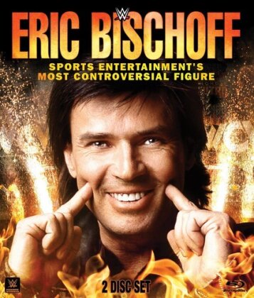 WWE: Eric Bischoff - Sports Entertainment's Most Controversial Figure (2 Blu-ray)
