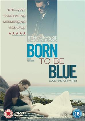 Born to be blue - Love has a Rythm (2015)