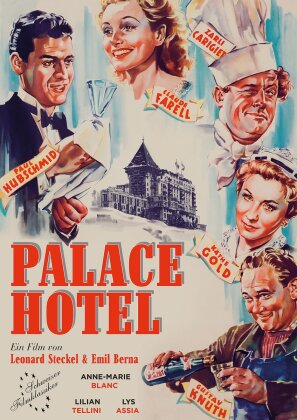 Palace Hotel (1952) (Classiques du cinéma suisse, n/b, Version Restaurée)
