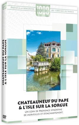 Chateauneuf du pape & L'Isle sur la Sorgue (Collection 1000 pays en un)