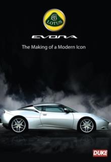 Lotus Evora - The Making of a Modern Icon