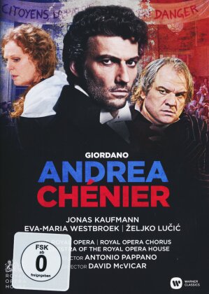 Orchestra of the Royal Opera House, Sir Antonio Pappano, … - Giordano - Andrea Chénier (Warner Classics)