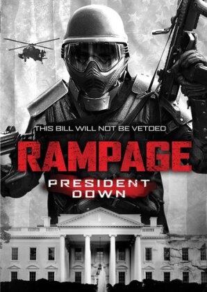 Rampage 3 - President Down (2016)