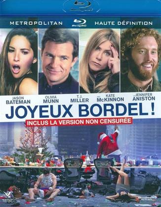 Joyeux Bordel! (2016) (Version non censurée)