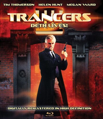 Trancers 3 - Deth Lives (1992) (Version Remasterisée)