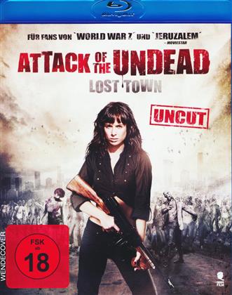 Attack of the Undead - Lost Town (2014) (Uncut)