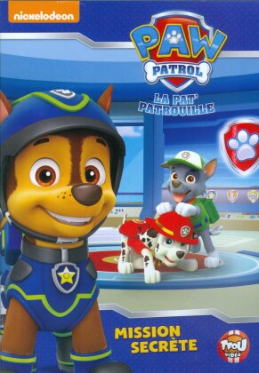 PAW Patrol - La pat' patrouille - Mission Secrète