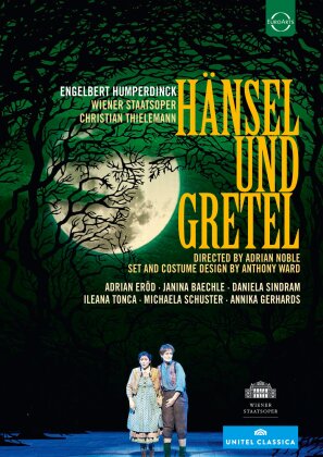 Wiener Staatsoper, Christian Thielemann & Adrian Eröd - Humperdinck - Hänsel und Gretel (Euro Arts, Unitel Classica)
