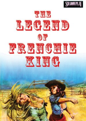 The Legend of Frenchie King (1971)