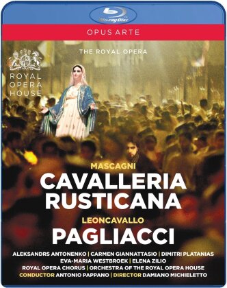 Orchestra of the Royal Opera House, Sir Antonio Pappano & Aleksandrs Antonenko - Leoncavallo - I Pagliacci / Mascagni - Cavalleria Rusticana (Opus Arte, 2 Blu-ray)