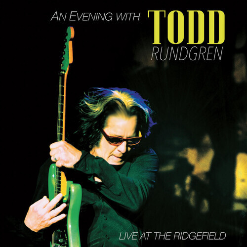 Todd Rundgren - An Evening with Todd Rundgren - Live At The Ridgefield