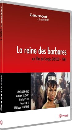 La Reine des barbares (1961) (Collection Gaumont à la demande)
