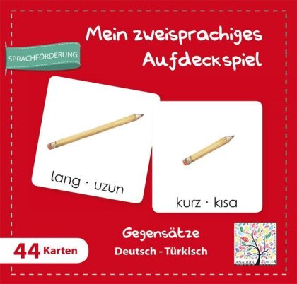 Mein zweisprachiges Aufdeckspiel - Gegensätze Deutsch-Türkisch (Kinderspiel)