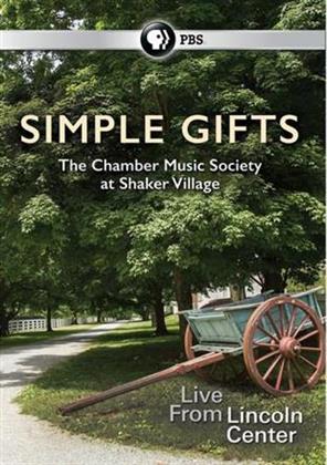 Simple Gifts - The Chamber Music Society at Shaker Village (2016)