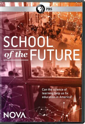NOVA - The School of the Future
