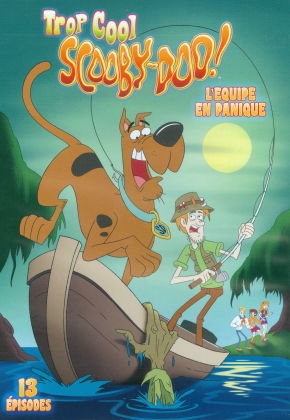Trop Cool Scooby-Doo! - L'équipe en panique - Saison 1 - Partie 2 (2 DVDs)