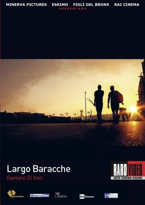 Largo Baracche (2014)