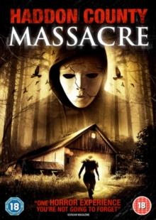 Haddon County Massacre (2015)