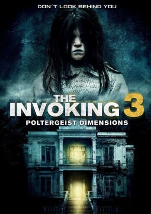 The Invoking 3 - Poltergeist Dimensions (2016)