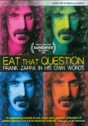 Frank Zappa - Eat That Question - Frank Zappa in His Own Words