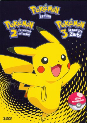 Pokémon - Le Film / Pokémon 2 - Le Pouvoir est en toi / Pokémon 3 - Les sort des Zarbi (Version Remasterisée, 3 DVD)