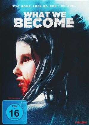 What we become (2015)
