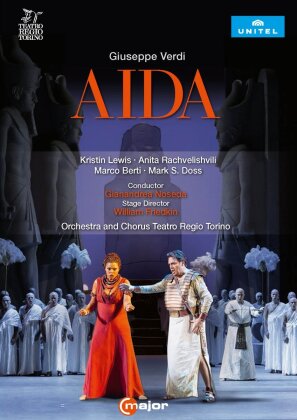 Orchestra Teatro Regio di Torino, Gianandrea Noseda & Kristin Lewis - Verdi - Aida (C Major, Unitel Classica)