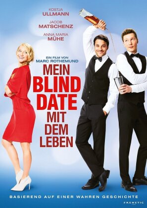Mein Blind Date mit dem Leben (2017)