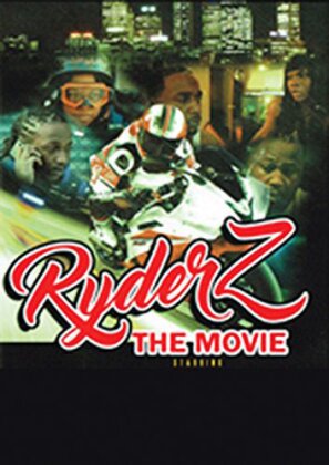 Ryderz - The Movie