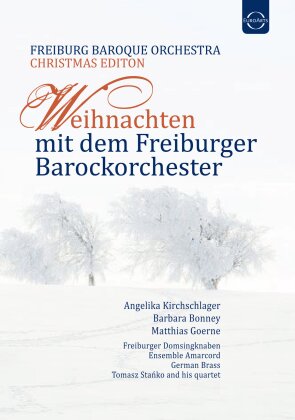 Freiburger Barockorchester, Gottfried von der Goltz & Angelika Kirchschlager - Weihnachten mit dem Freiburger Barockorchester (Euro Arts, 2 DVDs)
