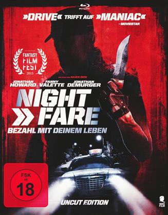 Night Fare - Bezahl mit deinem Leben (2015) (Uncut)