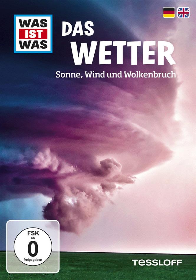 Was ist Was - Das Wetter - Sonne, Wind und Wolkenbruch (New Edition)