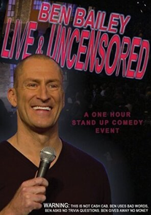 Live & Uncensored - Benny Bailey