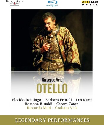 Orchestra of the Teatro alla Scala, Riccardo Muti & Plácido Domingo - Verdi - Otello (Legendary Performances, Arthaus Musik)