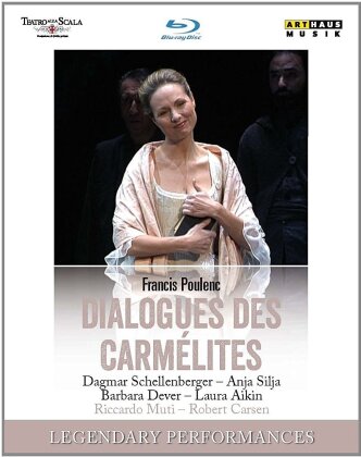 Orchestra of the Teatro alla Scala, Riccardo Muti & Dagmar Schellenberger - Poulenc - Dialogues des Carmélites (Legendary Performances, Arthaus Musik)