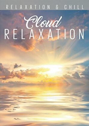 Cloud Relaxation (Relaxation & Chill)