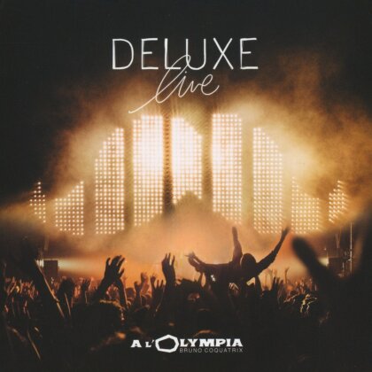 Deluxe - Live À L'olympia (DVD + CD)