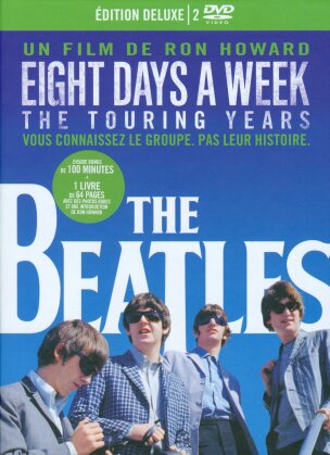 The Beatles: Eight Days a Week - The Touring Years (2016) (Édition Deluxe, 2 DVD)