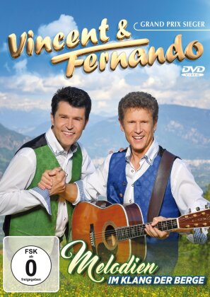 Vincent & Fernando - Melodien im Klang der Berge