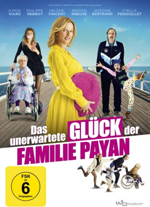 Das unerwartete Glück der Familie Payan (2016)
