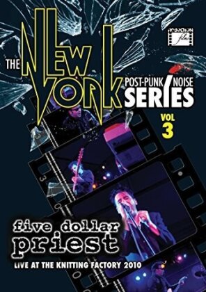 Five Dollar Priest - The New York Post Punk / Noise Series - Vol. 3