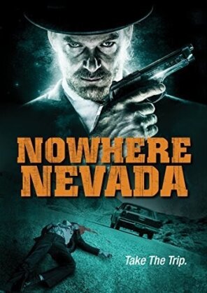 Nowhere Nevada (2013)